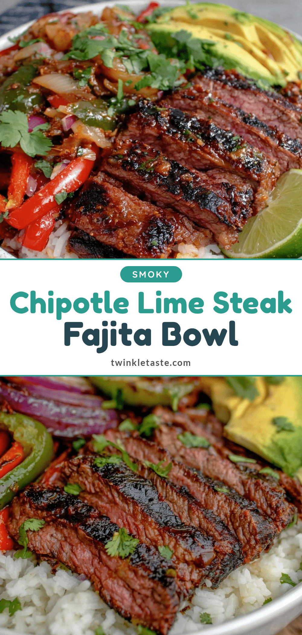 chipotle lime grilled flank steak fajita bowl recipe