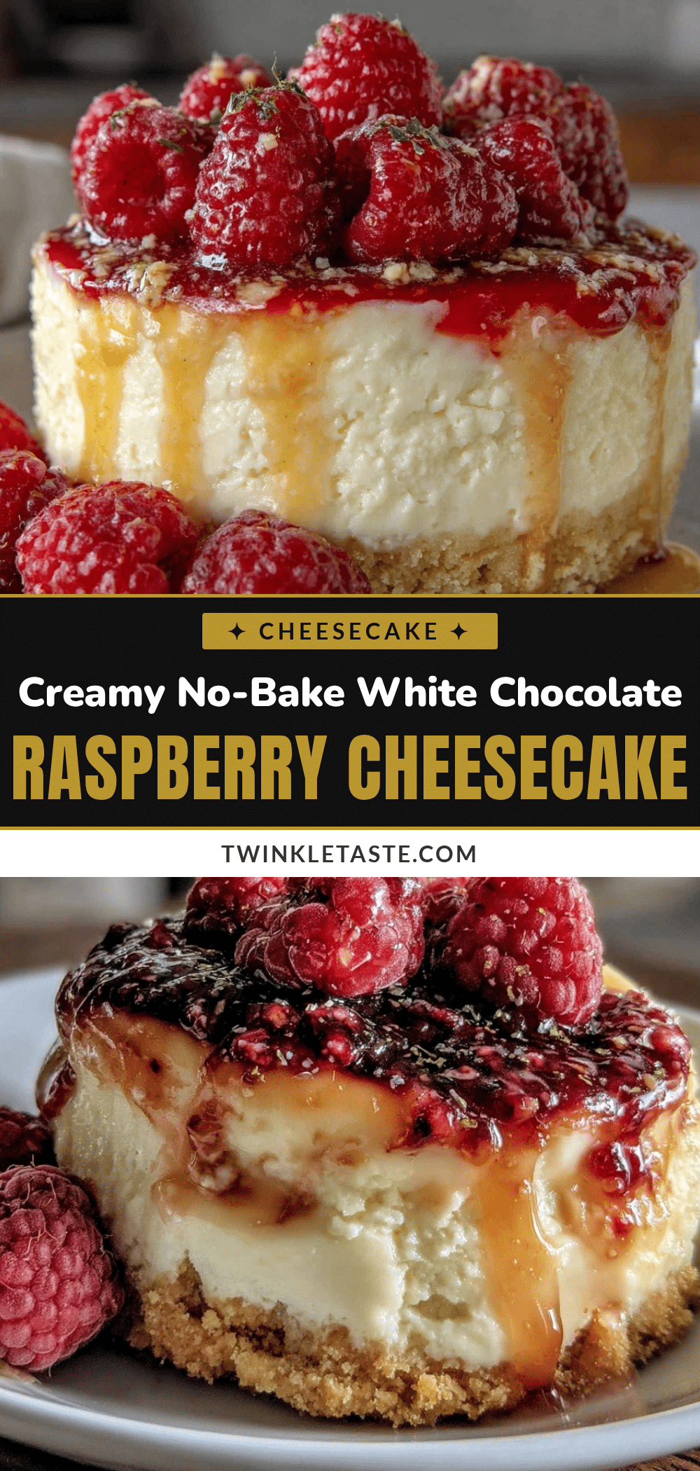 no bake white chocolate raspberry cheesecake recipe