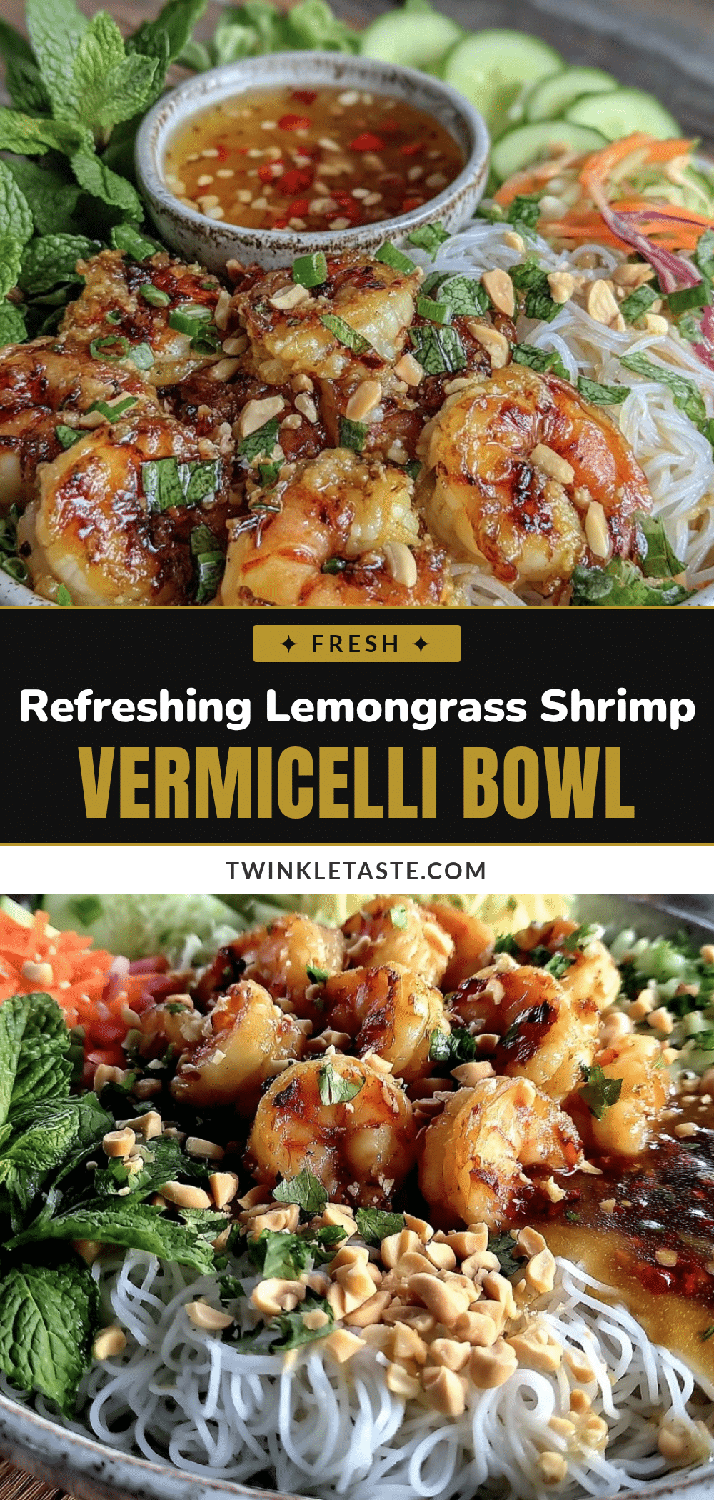 Vietnamese lemongrass shrimp vermicelli bowl recipe