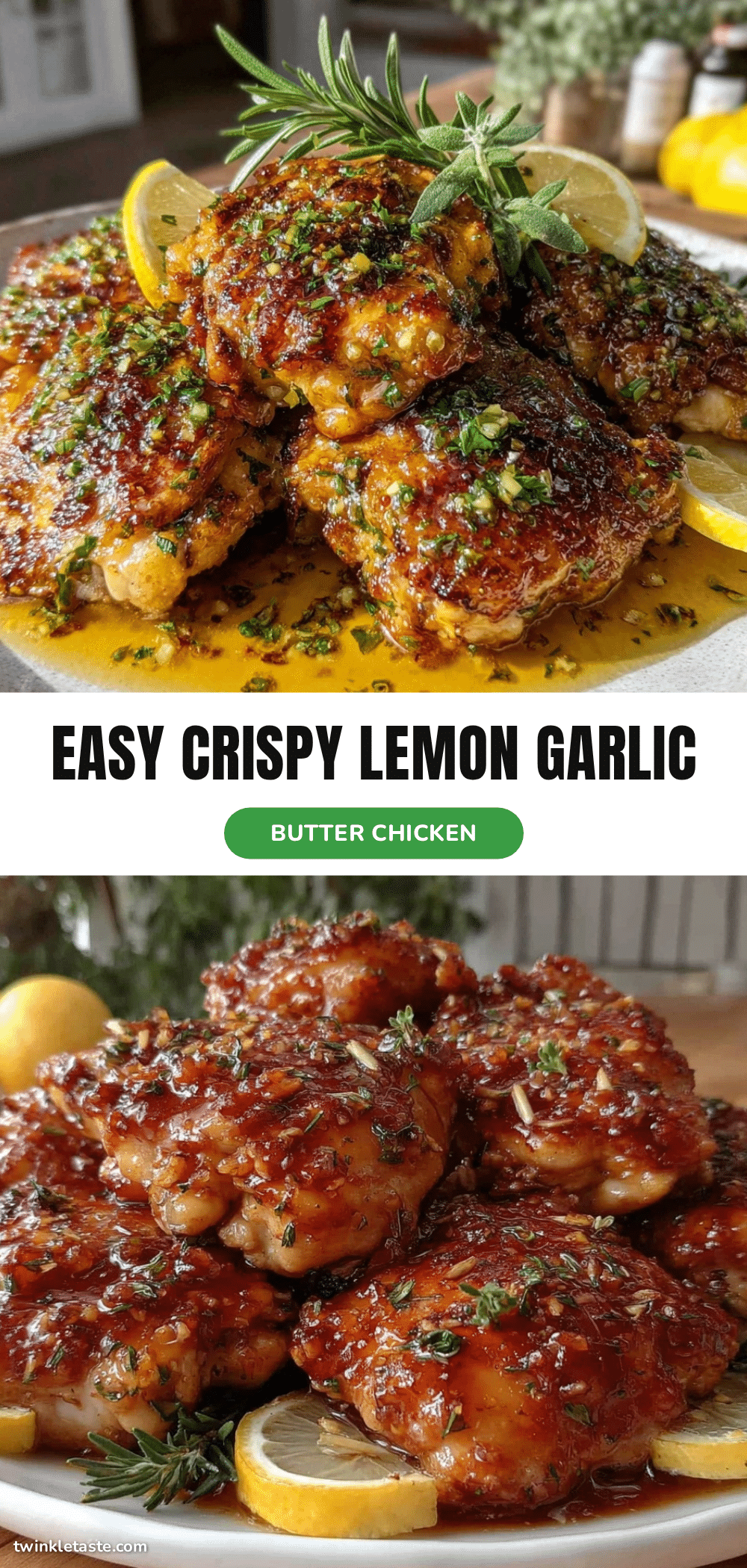crispy lemon garlic butter chicken thighs recipe
